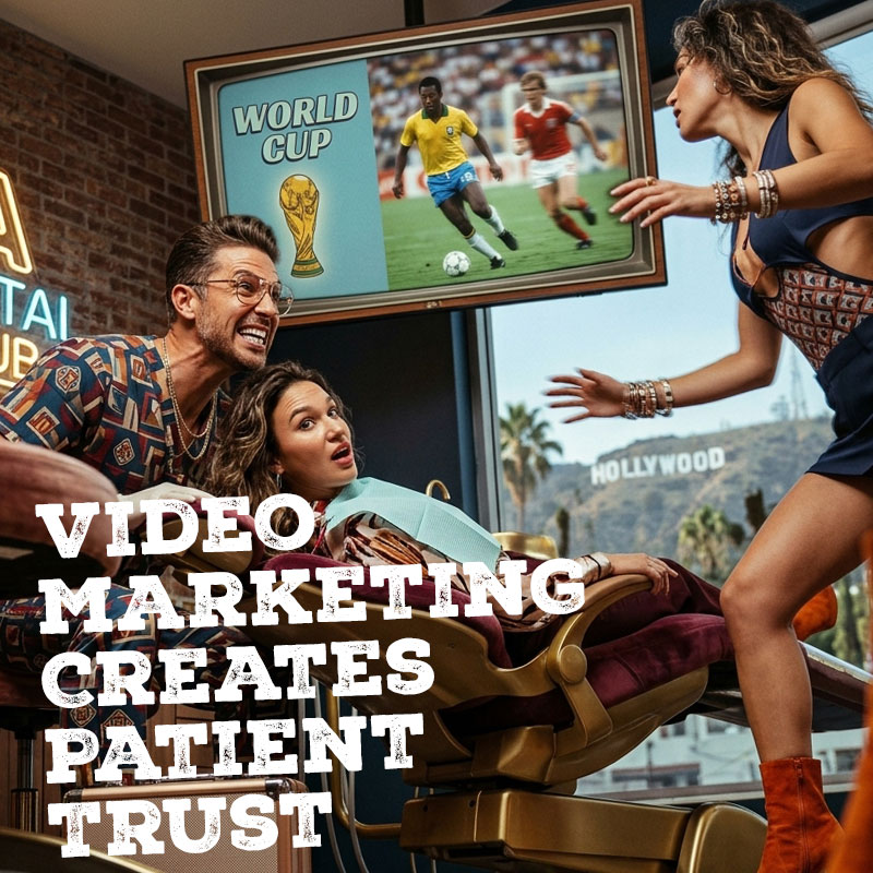 Video Marketing Proven to Create Dental Patient Trust in LA